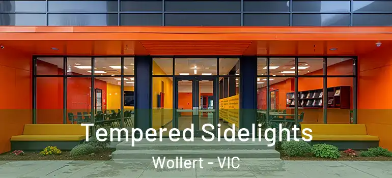 Tempered Sidelights Wollert - VIC