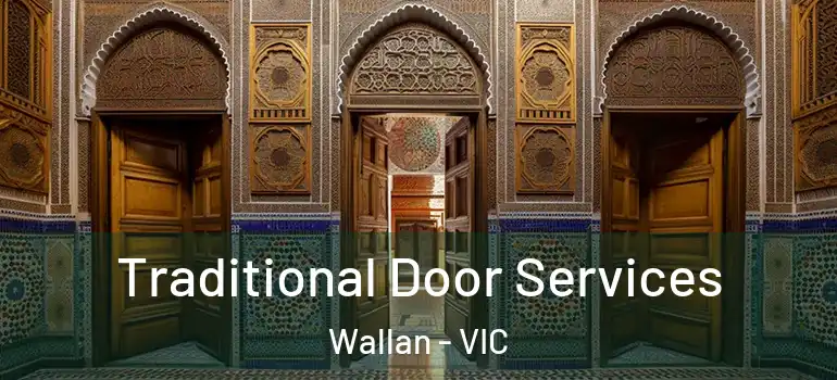  Traditional Door Services Wallan - VIC