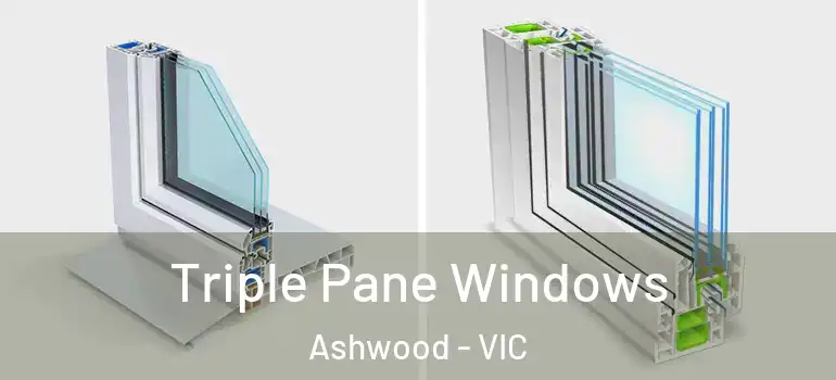 Triple Pane Windows Ashwood - VIC