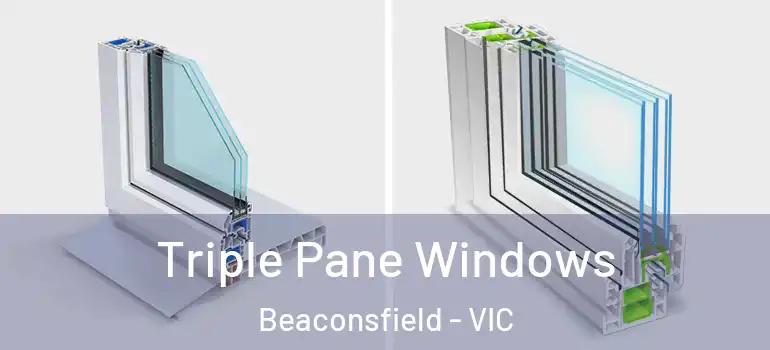  Triple Pane Windows Beaconsfield - VIC
