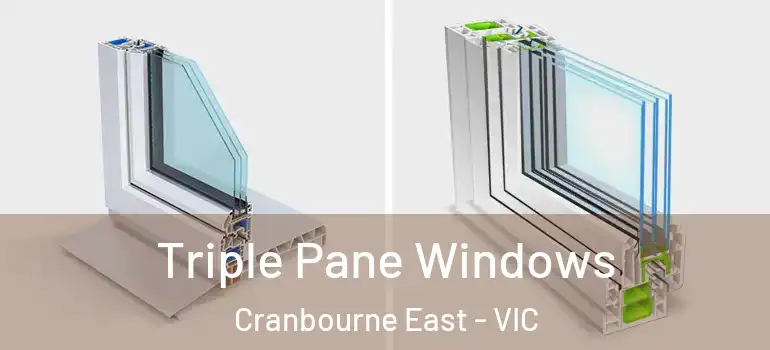  Triple Pane Windows Cranbourne East - VIC