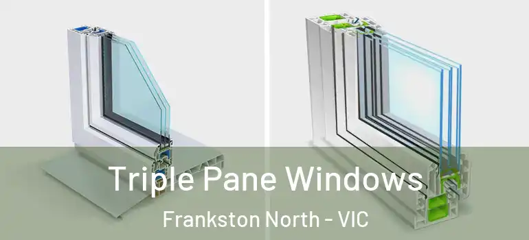  Triple Pane Windows Frankston North - VIC