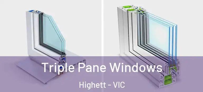  Triple Pane Windows Highett - VIC