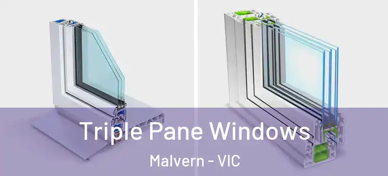  Triple Pane Windows Malvern - VIC