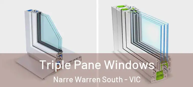  Triple Pane Windows Narre Warren South - VIC