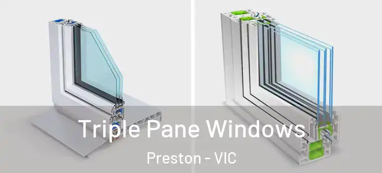 Triple Pane Windows Preston - VIC