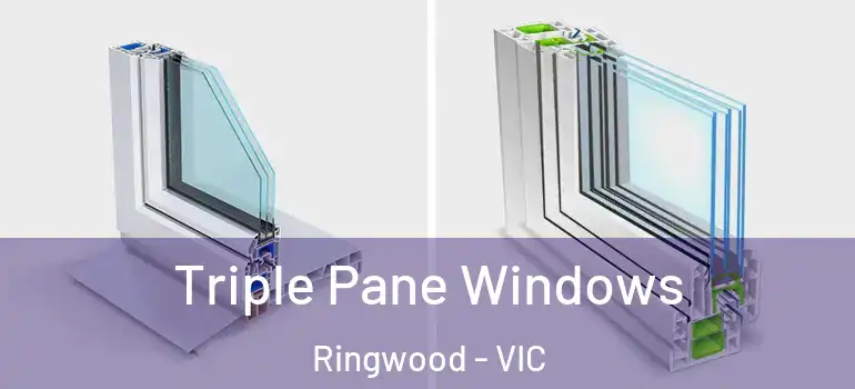 Triple Pane Windows Ringwood - VIC