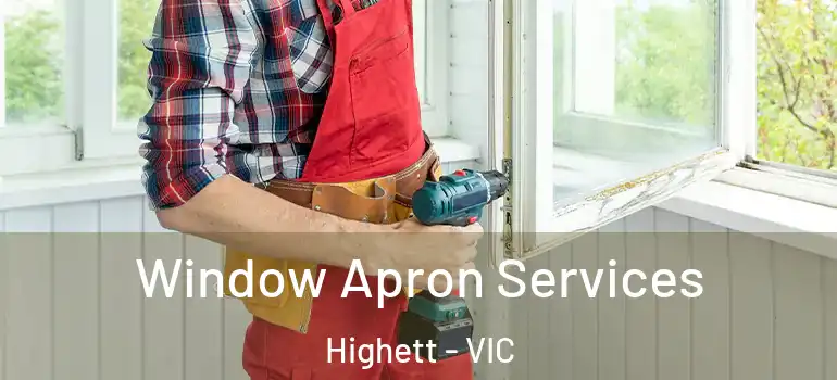  Window Apron Services Highett - VIC
