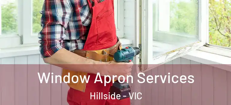  Window Apron Services Hillside - VIC