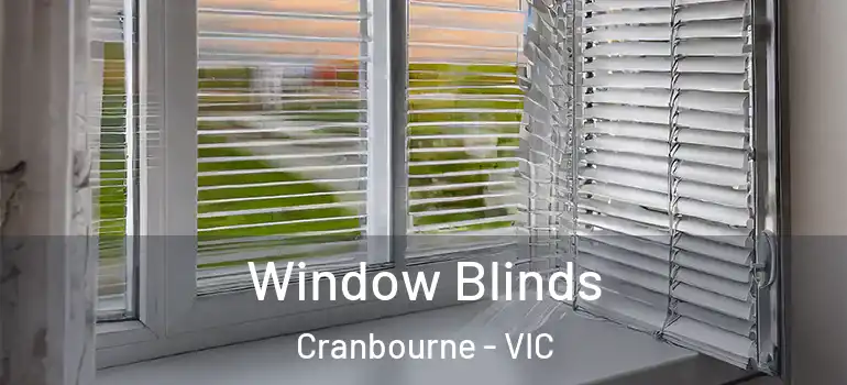  Window Blinds Cranbourne - VIC