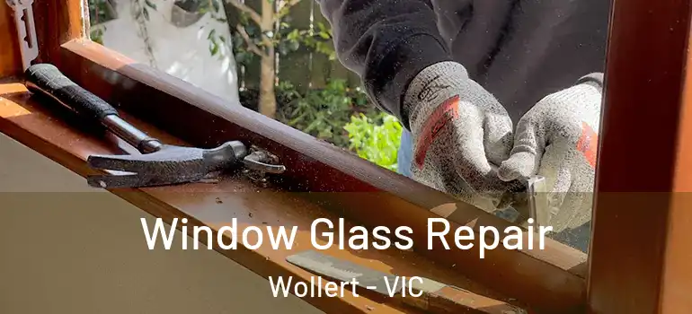  Window Glass Repair Wollert - VIC