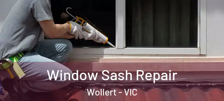 Window Sash Repair Wollert - VIC