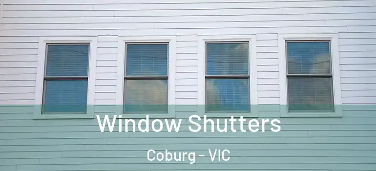  Window Shutters Coburg - VIC