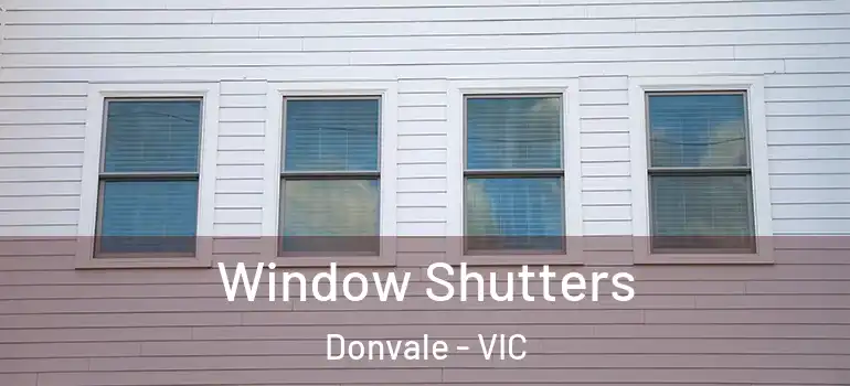  Window Shutters Donvale - VIC