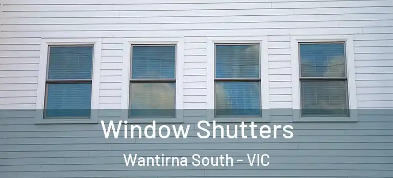 Window Shutters Wantirna South - VIC
